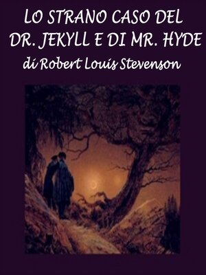 cover image of Lo strano caso del Dr. Jekyll e Mr. Hyde, Lo